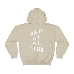 Anti A.I. A.I. Club Hooded Sweatshirt | White Lettering