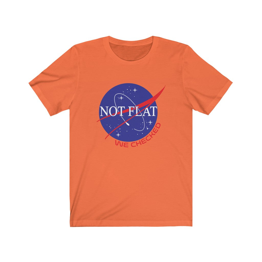 Not Flat We Checked (Unisex) - The Sci-Fi 