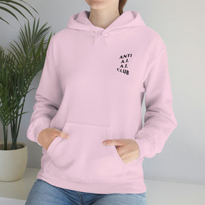 Anti A.I. A.I. Club Hooded Sweatshirt | Black Lettering