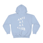 Load image into Gallery viewer, Anti A.I. A.I. Club Hooded Sweatshirt | White Lettering
