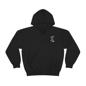 Anti A.I. A.I. Club Hooded Sweatshirt | White Lettering